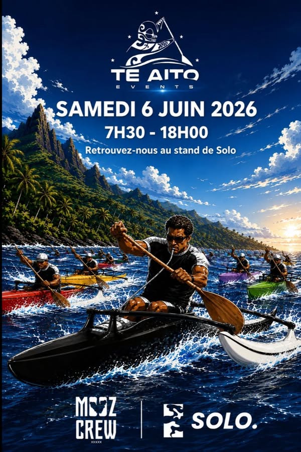 Affiche — 🔥 MOOZ CREW x SOLO au TE AITO 2026 🔥 📅 Samedi 6 juin 2026 ⏰ 7h30 - 18h00 Retrouvez-nous toute la journée sur le stand SOLO ! 🛶 À découvrir sur place : 🎒 Sacs à dos waterproof 35L 🧢 Casquettes 👕