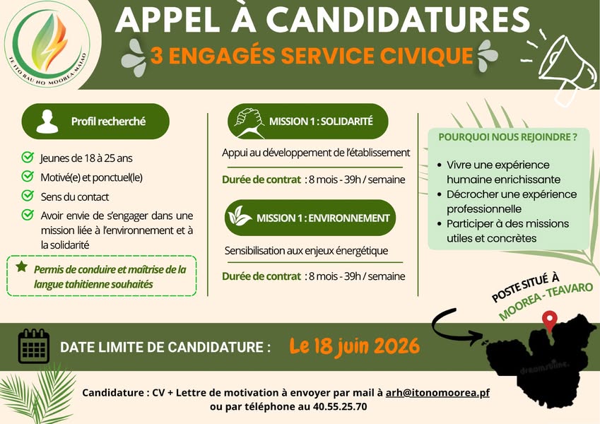 Affiche — 📢 APPEL À CANDIDATURES – SERVICE CIVIQUE 2026 📢 TE ITO RAU NO MOOREA recrute 3 engagés en Service Civique pour participer à des missions liées à la solidarité et à l’environnement. Si tu as entre...