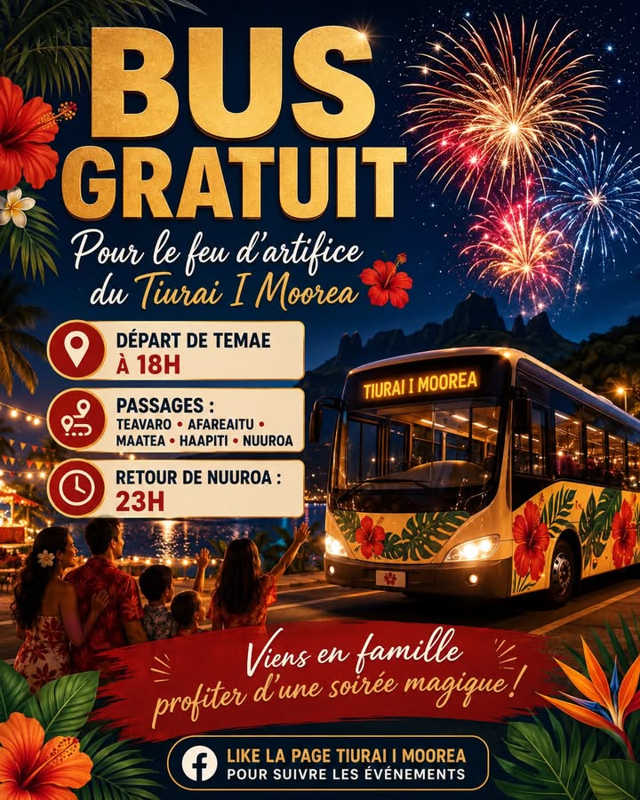 Affiche — 🎆 🌺 Tu veux venir au Tiurai ce soir pour admirer le feu d’artifice, mais tu n’as pas de voiture ?
