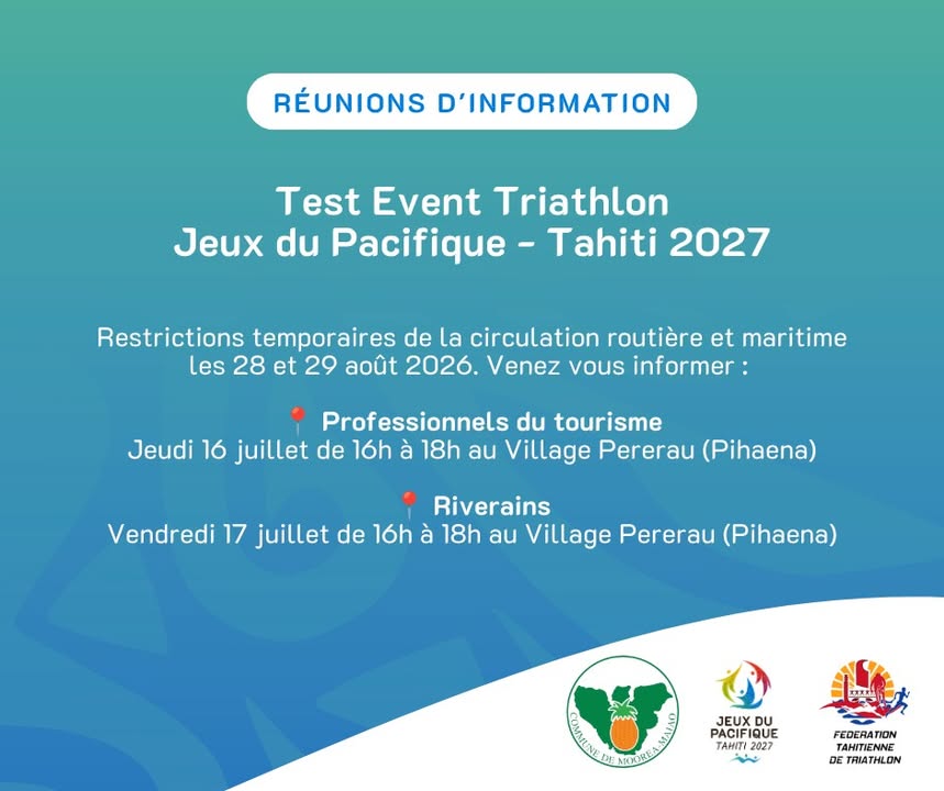 Affiche — 🏊‍♀️🚴‍♂️🏃‍♂️ RÉUNIONS D'INFORMATION – TEST EVENT TRIATHLON | JEUX DU PACIFIQUE TAHITI 2027 🌺