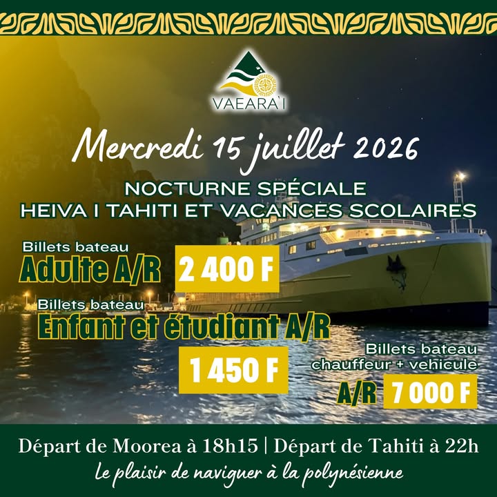 Affiche — NOCTURNE | Spéciale Heiva i Tahiti et vacances scolaires ⛴️✨🌙