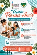 Affiche — TAU'A PARAU ANA'E – Cellule d'écoute psychologique
